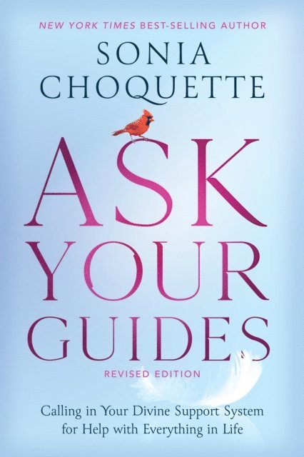 Sonia Choquette - Ask Your Guides, E-bok