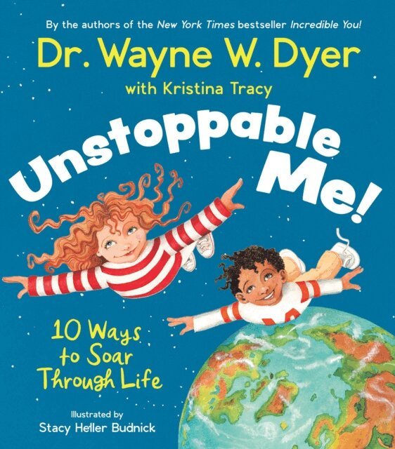 Dr. Wayne W. Dyer - Unstoppable Me!, E-bok