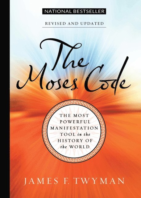 James F. Twyman - Moses Code, E-bok