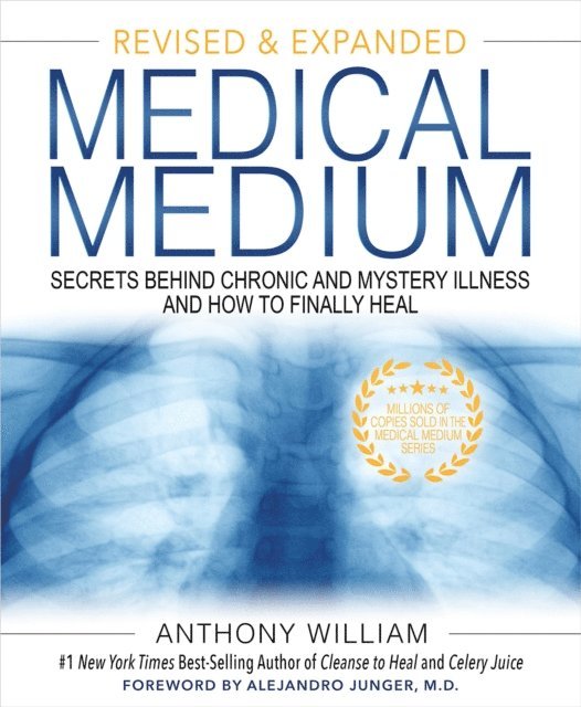 Anthony William - Medical Medium Revised and Expanded Edition, E-bok