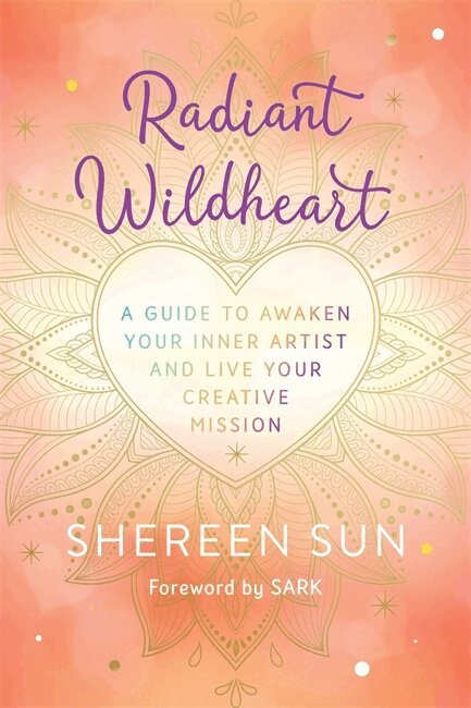 Shereen Sun - Radiant Wildheart, Häftad