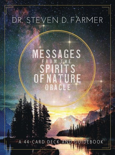 Messages from the Spirits of Nature Oracle av Steven Farmer PhD, Steven Farmer PhD, Steven Farmer