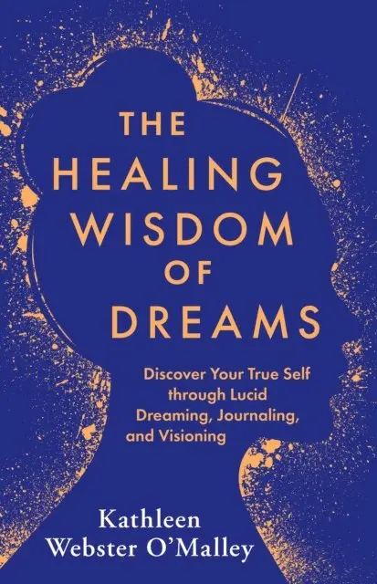 Kathleen Webster O'Malley - Healing Wisdom of Dreams, E-bok. Tillgänglighet: Lägg i varukorg