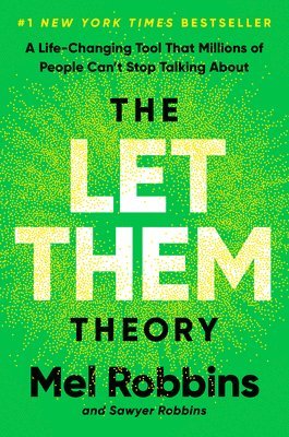 The Let Them Theory av Mel Robbins, Sawyer Robbins