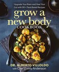 Grow a New Body Cookbook