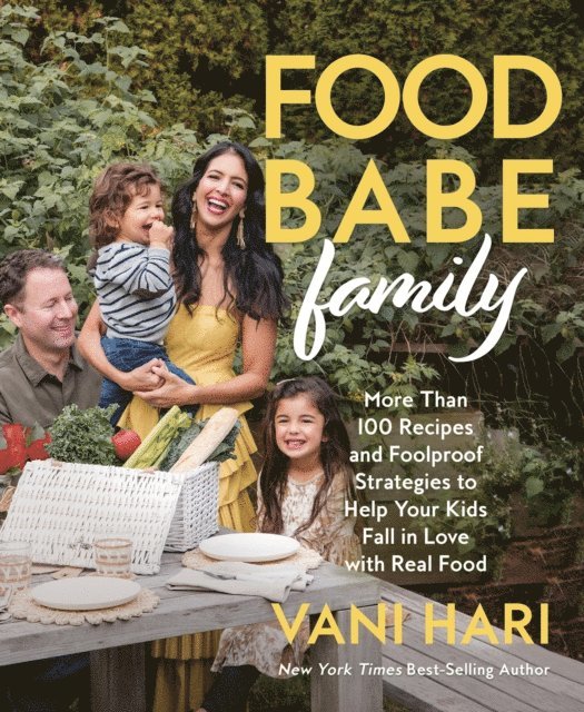 Vani Hari - Food Babe Family, E-bok