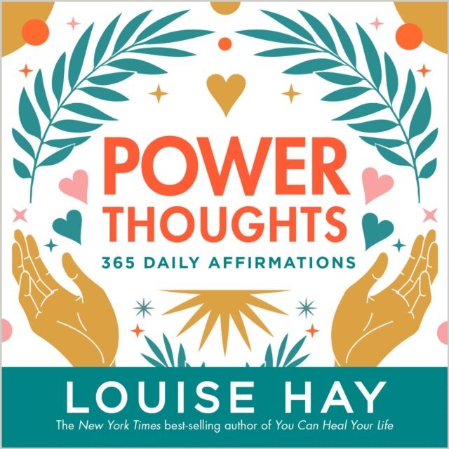 Louise Hay - Power Thoughts, E-bok