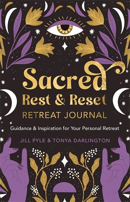 Jillian Pyle, Tonya Darlington - Sacred Rest & Reset Retreat Journal, Häftad