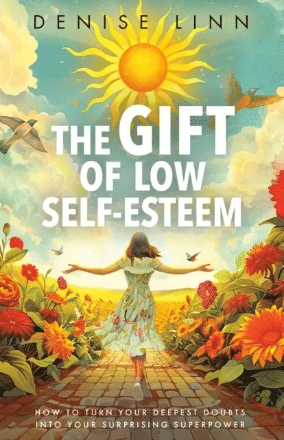 Denise Linn - Gift of Low Self-Esteem, E-bok. Tillgänglighet: Lägg i varukorg