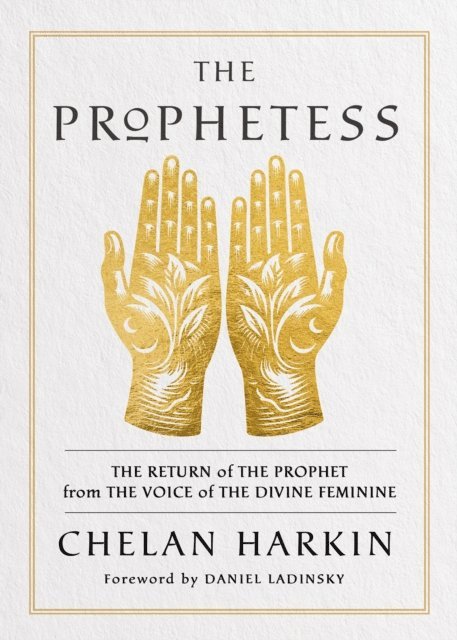 Chelan Harkin - Prophetess, E-bok