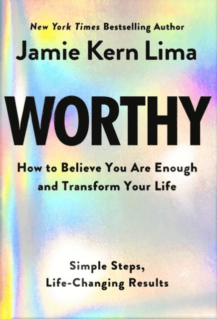 Jamie Kern Lima - Worthy, E-bok