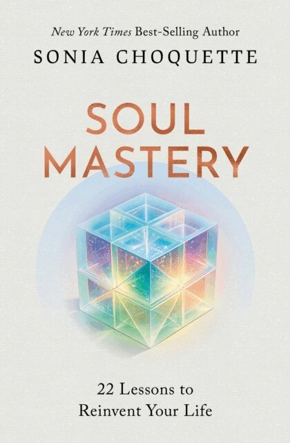 Sonia Choquette - Soul Mastery, E-bok