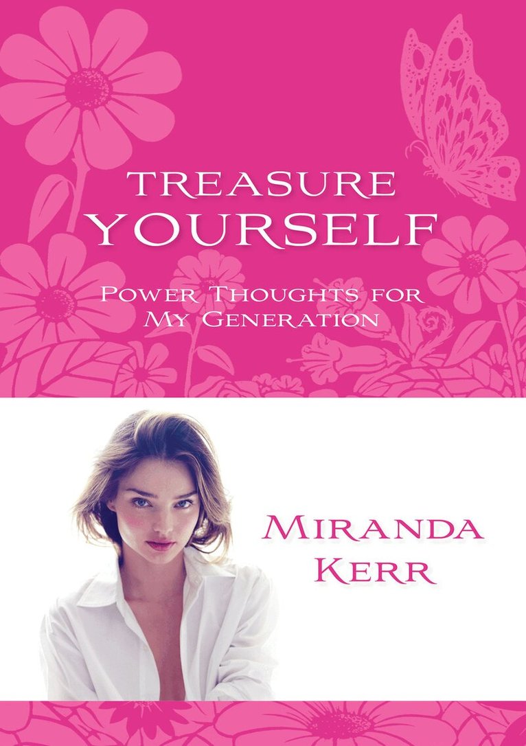 Miranda Kerr - Treasure Yourself, Häftad