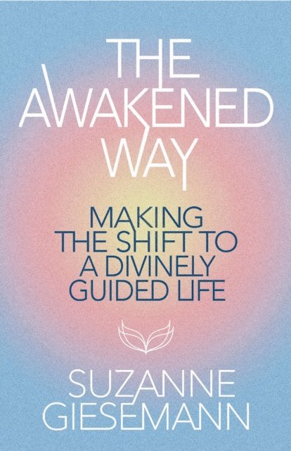 Suzanne Giesemann - Awakened Way, E-bok