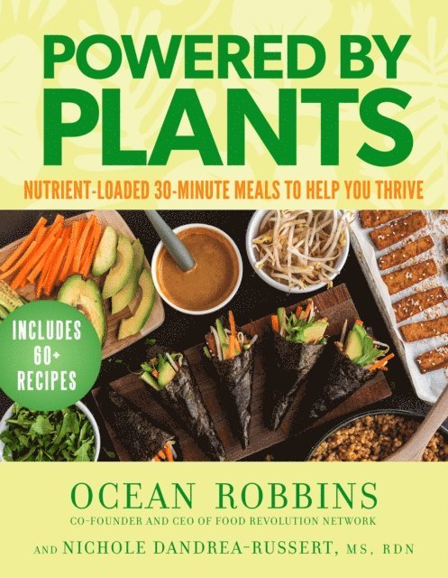 RDN Nichole Dandrea-Russert, Ocean Robbins - Powered by Plants, E-bok