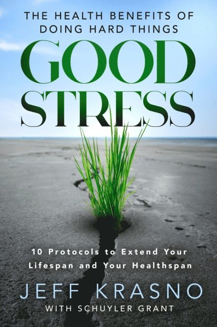 Jeff Krasno - Good Stress, E-bok