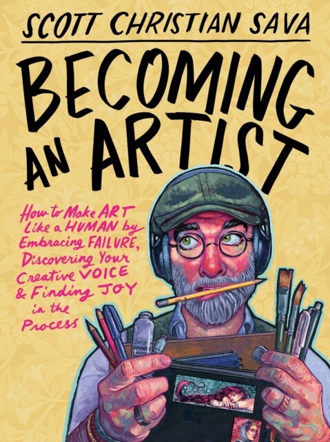 Scott Christian Sava - Becoming an Artist, E-bok