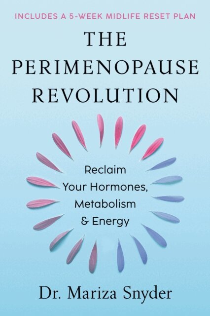 Dr. Mariza Snyder - Perimenopause Revolution, E-bok. Tillgänglighet: Lägg i varukorg