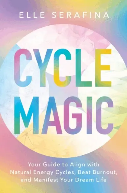 Elle Serafina - Cycle Magic, E-bok. Tillgänglighet: Lägg i varukorg
