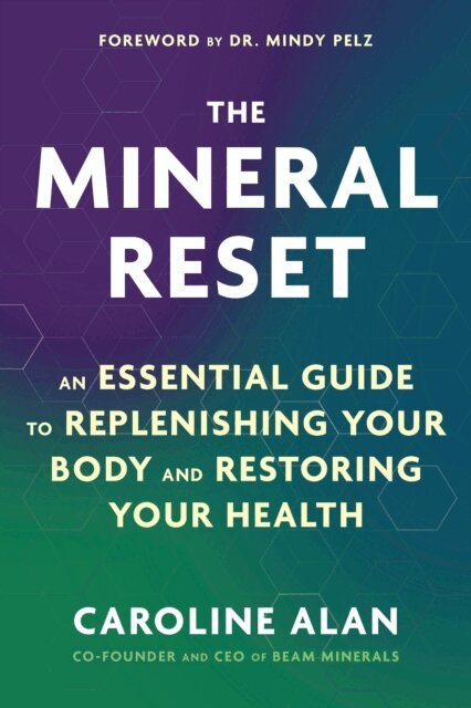 Caroline Alan - Mineral Reset, E-bok