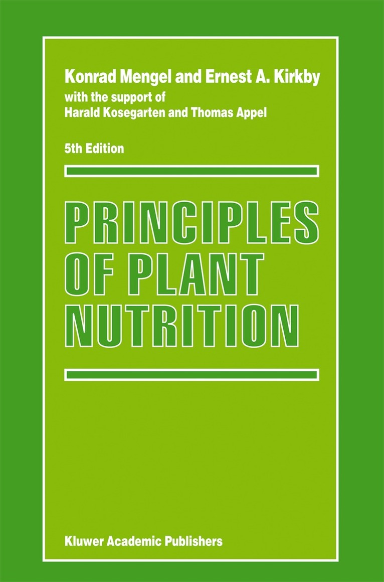 Konrad Mengel, Ernest A. Kirkby - Principles of Plant Nutrition, Häftad