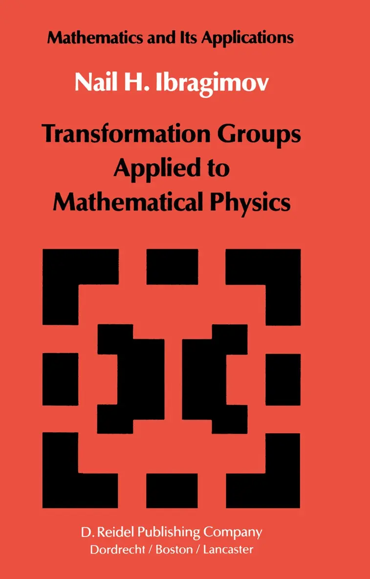 N.H. Ibragimov - Transformation Groups Applied to Mathematical Physics, Häftad. Tillgänglighet: Lägg i varukorg
