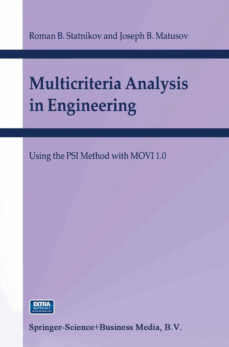 Multicriteria Analysis in Engineering