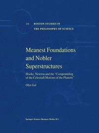 Meanest Foundations and Nobler Superstructures
