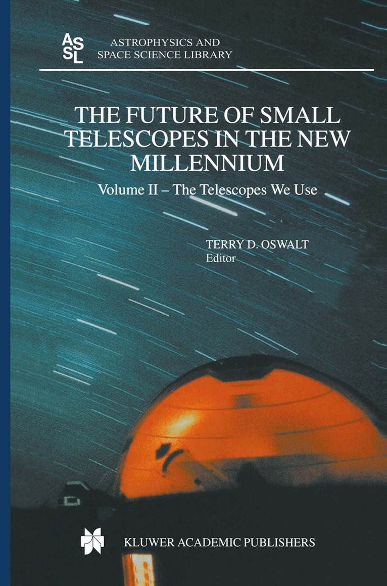 Terry D. Oswalt - Future of Small Telescopes in the New Millennium, Övrigt