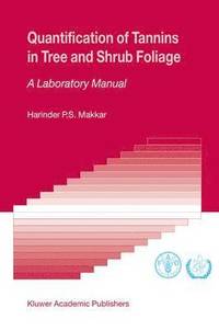 Quantification of Tannins in Tree and Shrub Foliage