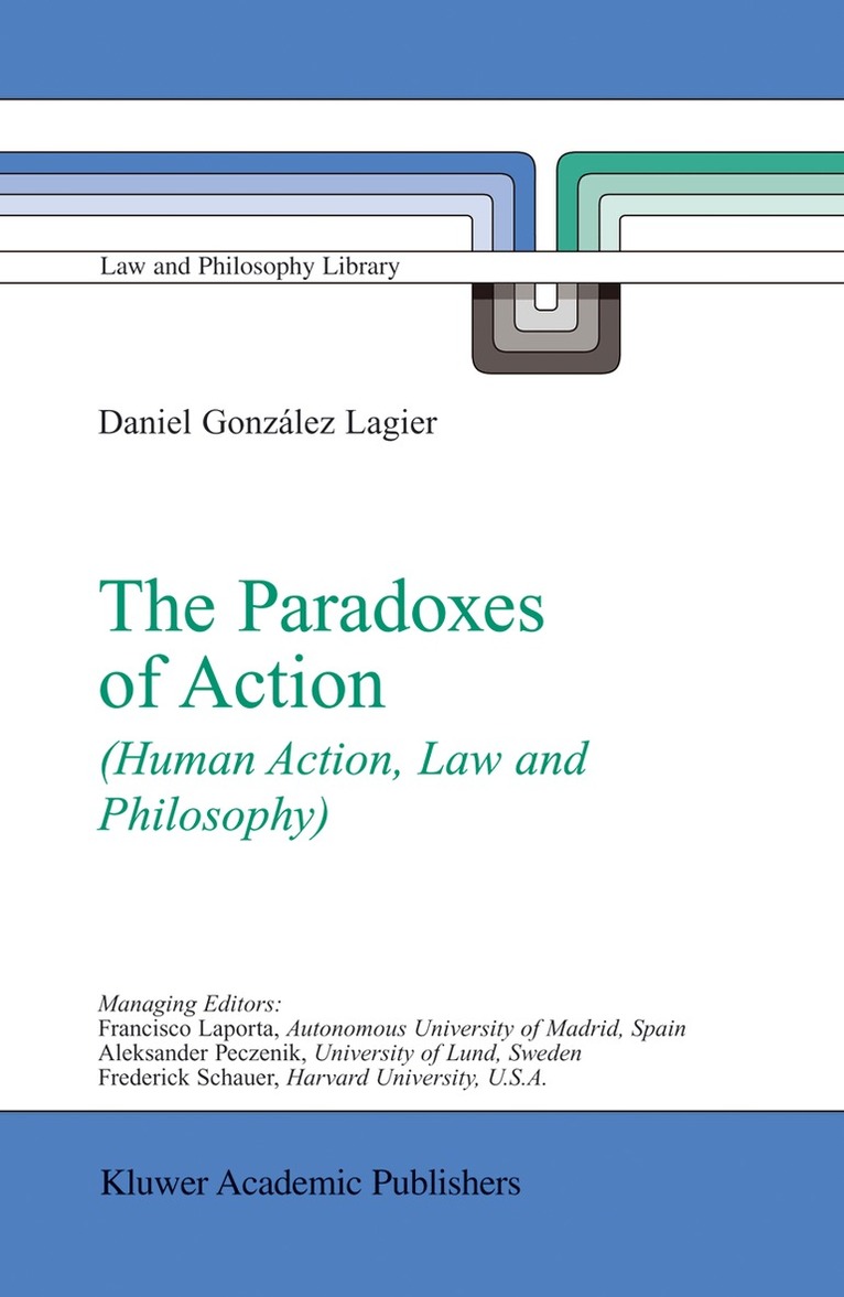 Daniel González Lagier - Paradoxes of Action, Inbunden