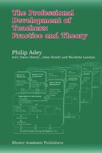 Professional Development of Teachers: Practice and Theory