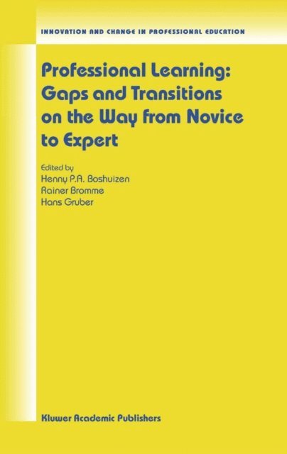 Henny P.A. Boshuizen, Rainer Bromme - Professional Learning, Övrigt