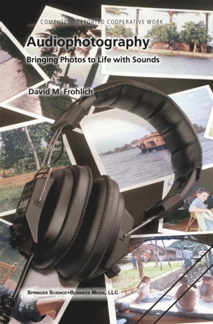 David M. Frohlich - Audiophotography, E-bok