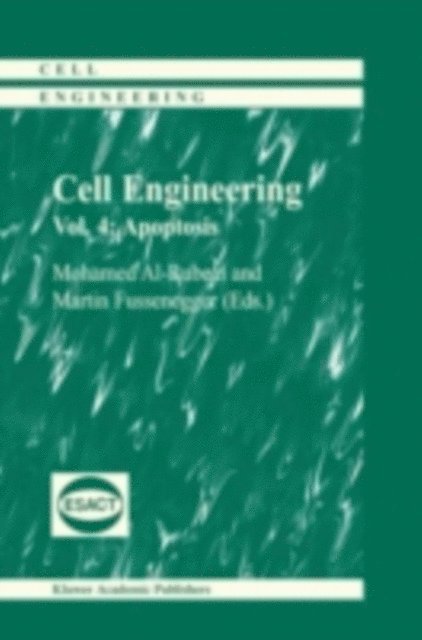 Martin Fussenegger, Mohamed Al-Rubeai - Cell Engineering, E-bok