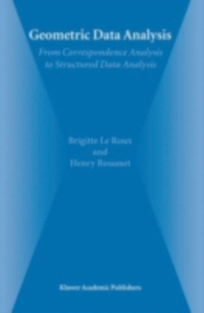 Henry Rouanet, Brigitte Le Roux - Geometric Data Analysis, E-bok