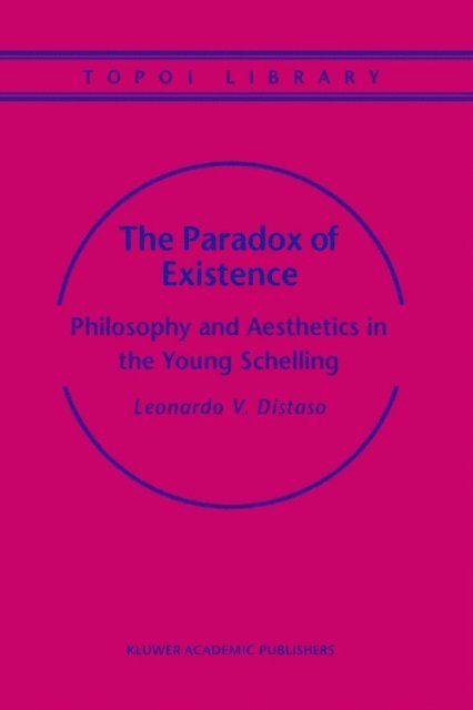 Leonardo V. Distaso - Paradox of Existence, E-bok