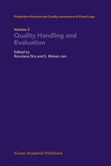 S. Mohan Jain, Ramdane Dris - Quality Handling and Evaluation, E-bok
