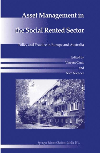 Nico Nieboer, Vincent Gruis - Asset Management in the Social Rented Sector, E-bok