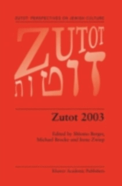 I.E. Zwiep, M. Brocke, Shlomo Berger - Zutot 2003, E-bok