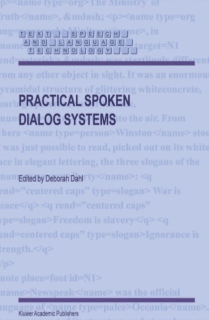 Deborah Dahl - Practical Spoken Dialog Systems, E-bok