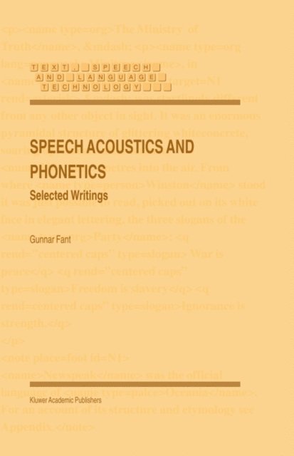 Gunnar Fant - Speech Acoustics and Phonetics, E-bok
