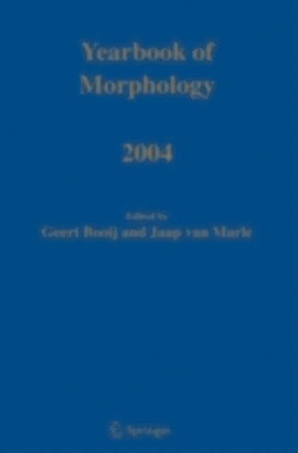 Jaap van Marle, Geert E. Booij - Yearbook of Morphology 2004, E-bok