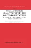 Challenges for Quality of Life in the Contemporary World
