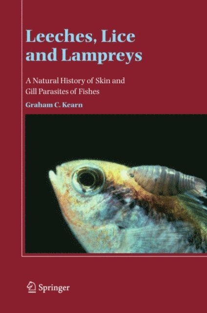 Graham C. Kearn - Leeches, Lice and Lampreys, E-bok. Tillgänglighet: Lägg i varukorg