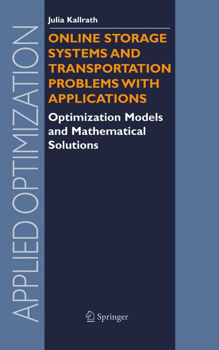 Online Storage Systems and Transportation Problems with Applications