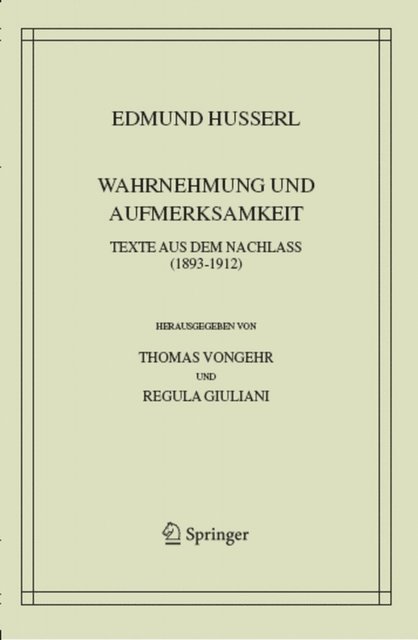 Edmund Husserl, Regula Giuliani, Thomas Vongehr - Wahrnehmung und Aufmerksamkeit, E-bok