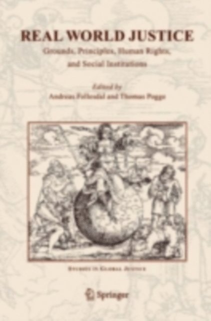 T. Pogge, A. Follesdal - Real World Justice, E-bok