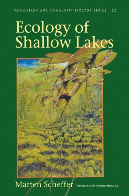 Marten Scheffer - Ecology of Shallow Lakes, E-bok