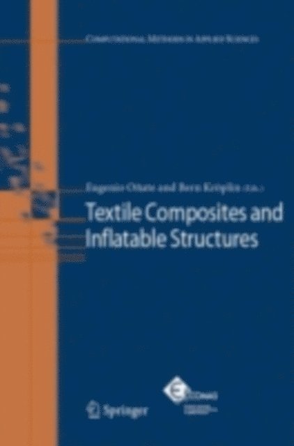 Bernd Kroplin, Eugenio Onate - Textile Composites and Inflatable Structures, E-bok